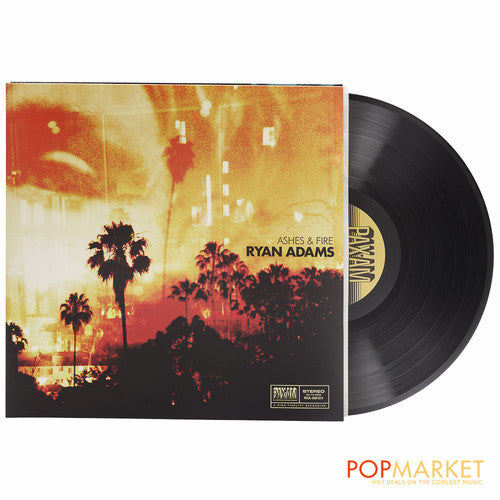 RYAN ADAMS Ashes and Fire New Vinyl LP