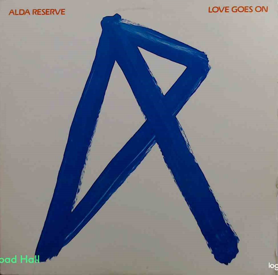 Alda Reserve - Love Goes On - Used Vinyl