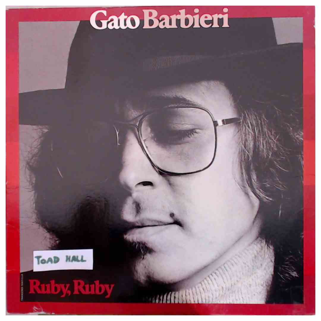 Gato Barbieri - Ruby, Ruby - Used Vinyl