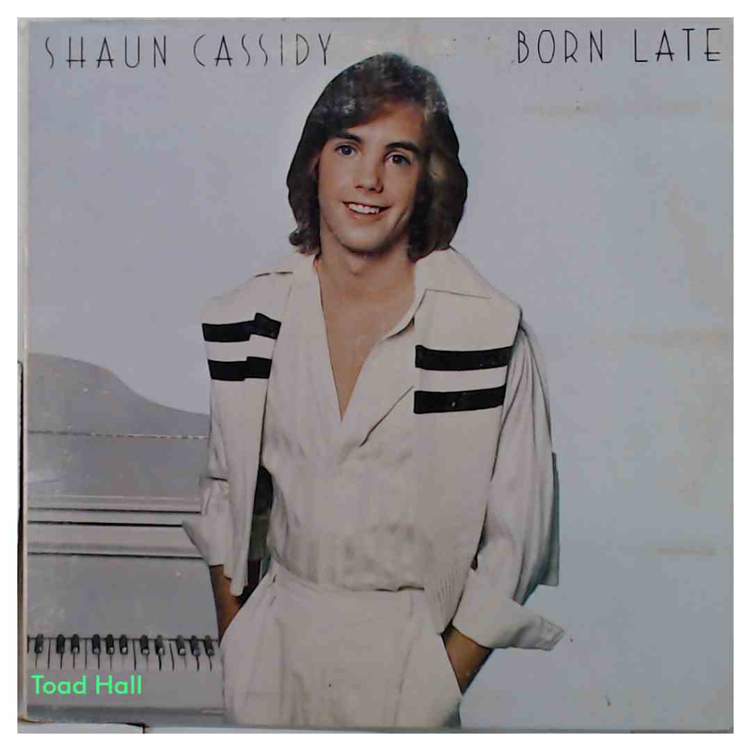 Shaun Cassidy - Born Late - Used Vinyl