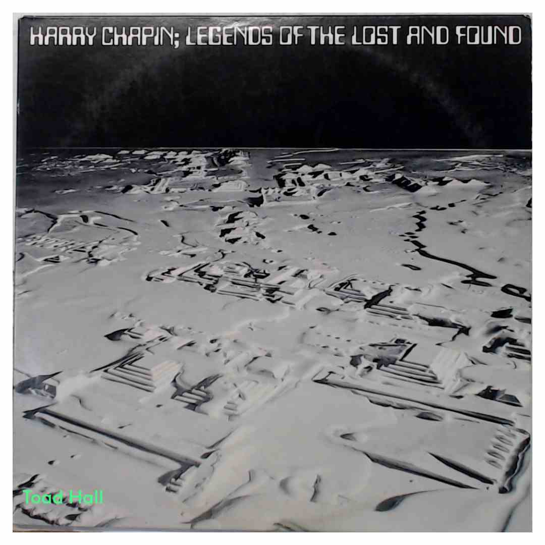 Harry Chapin - Legends Of The Lost And Found - Used Vinyl