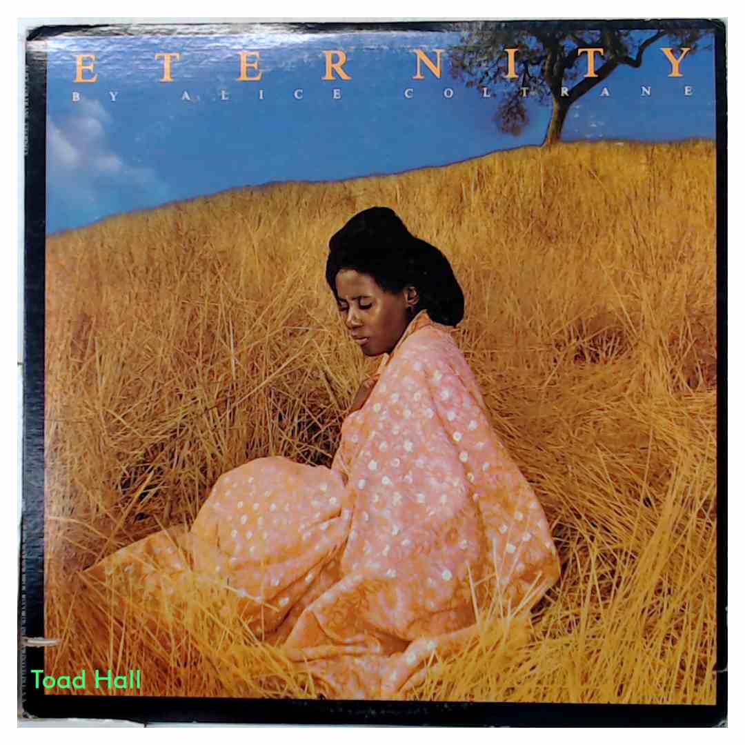Alice Coltrane - Eternity - Used Vinyl