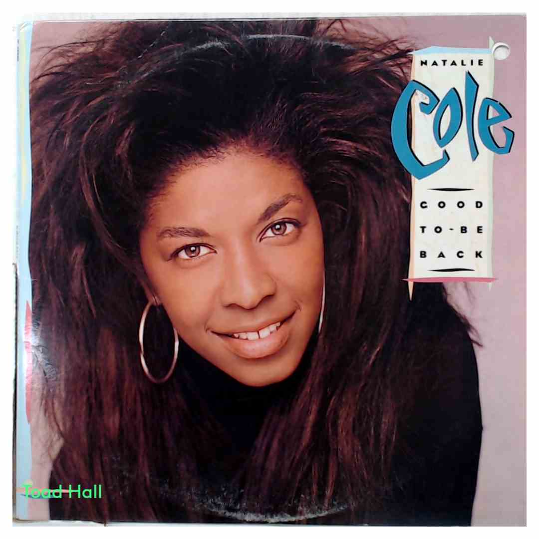Natalie Cole - Good To Be Back - Used Vinyl