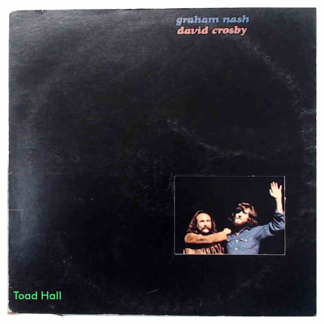 Graham Nash/David Crosby - Used Vinyl