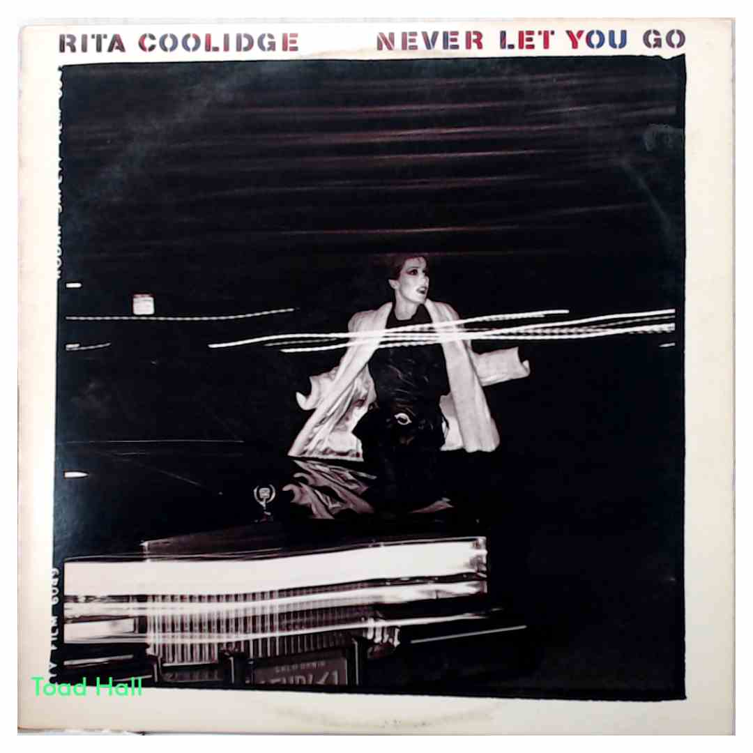 Rita Coolidge - Never Let You Go (Promo Cover) - Used Vinyl