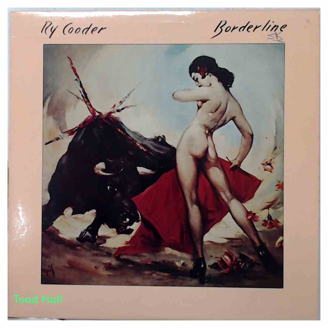 Ry Cooder - Borderline - Used Vinyl