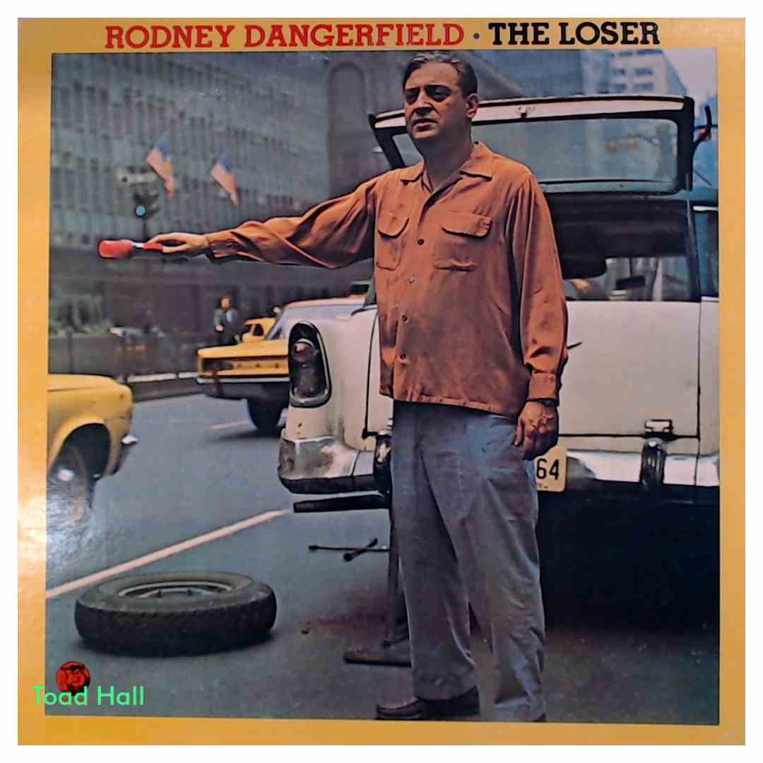 Rodney Dangerfield - The Loser - Used Vinyl