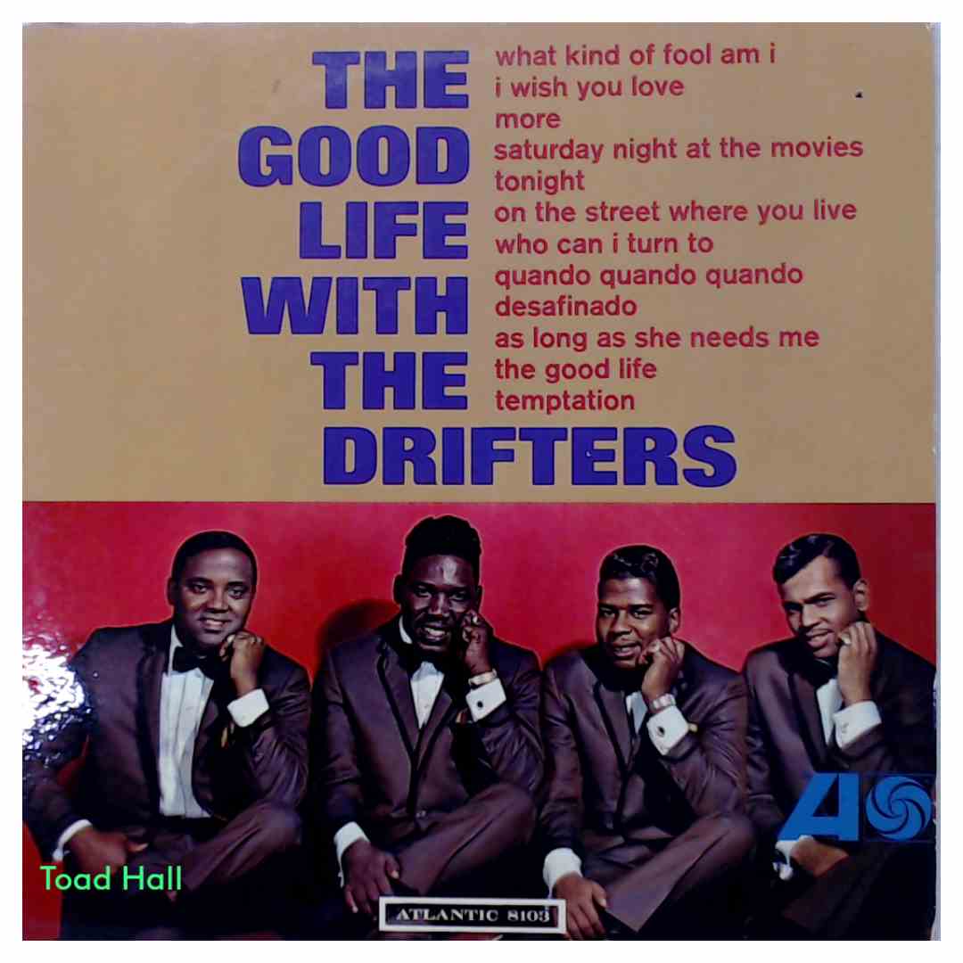 The Drifters - The Good Life With The Drifters - Used Vinyl