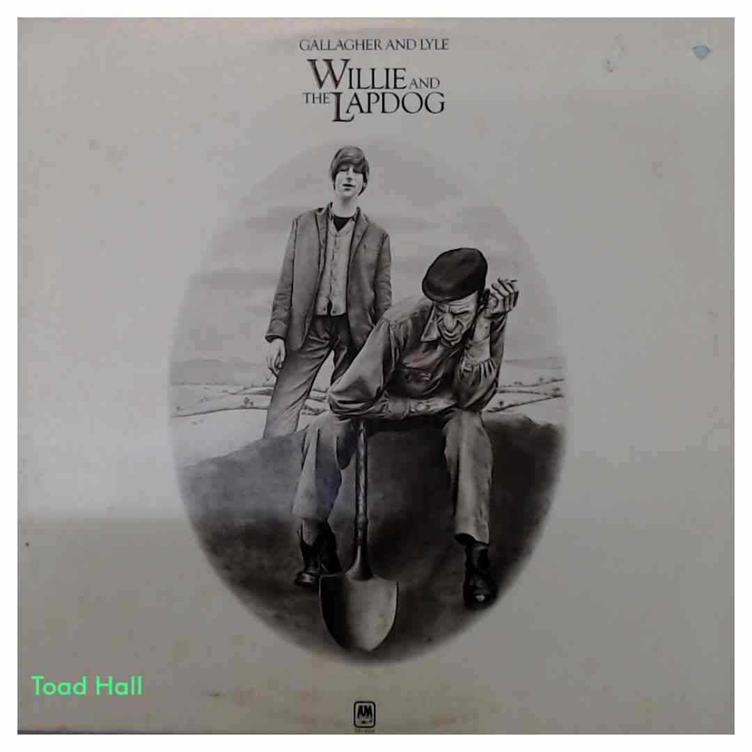 Gallagher And Lyle - Willie And The Lapdog (Promo) - Used Vinyl