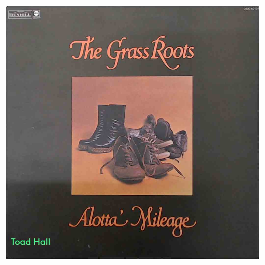 The Grass Roots - Alotta Mileage - Used Vinyl