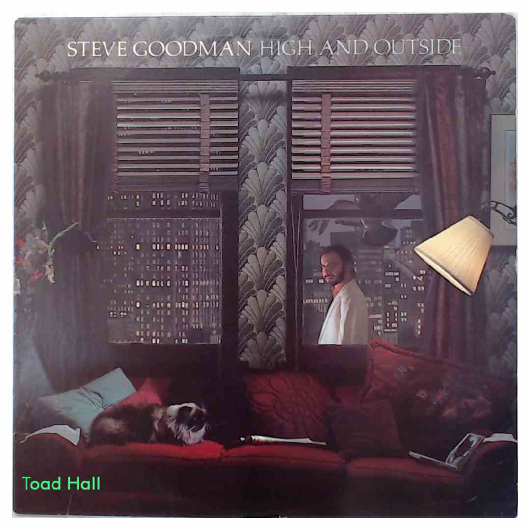 Steve Goodman - High and Outside - Used Vinyl