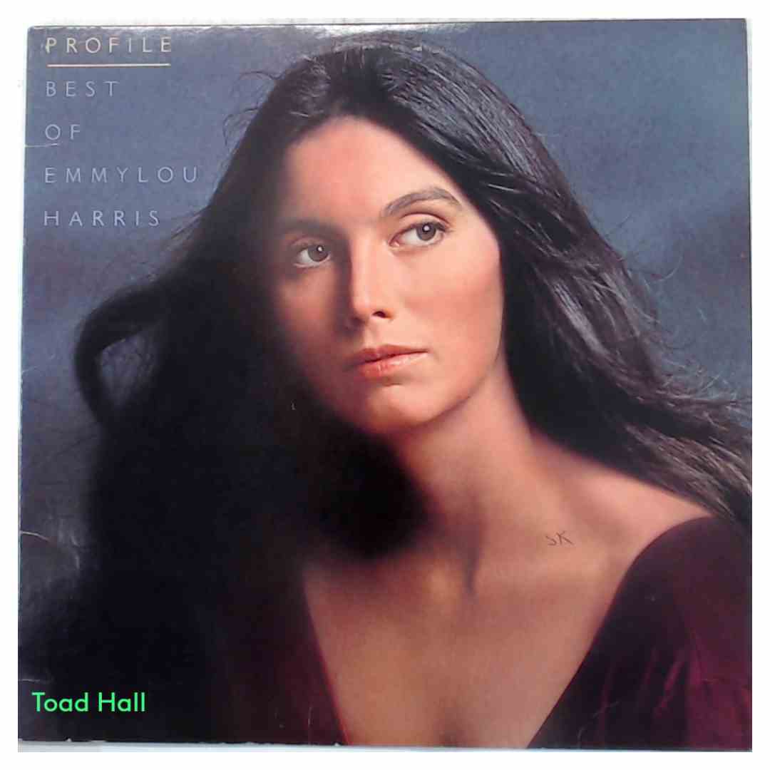 Emmylou Harris Profile: Best Of Emmylou Harris Used Vinyl LP