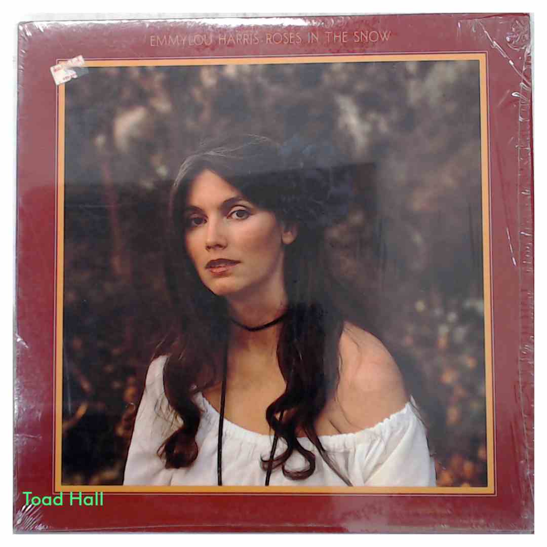 Emmylou Harris - Roses In The Snow - Used Vinyl