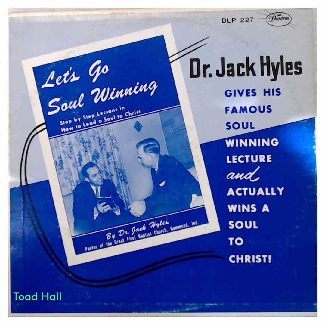 Dr. Jack Hyles - Let's Go Soul Winning - Used Vinyl