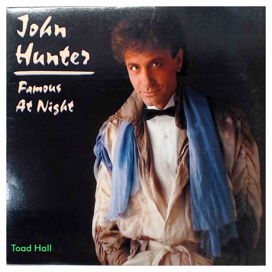 John Hunter - Famous At Night (Promo Cover) - Used Vinyl