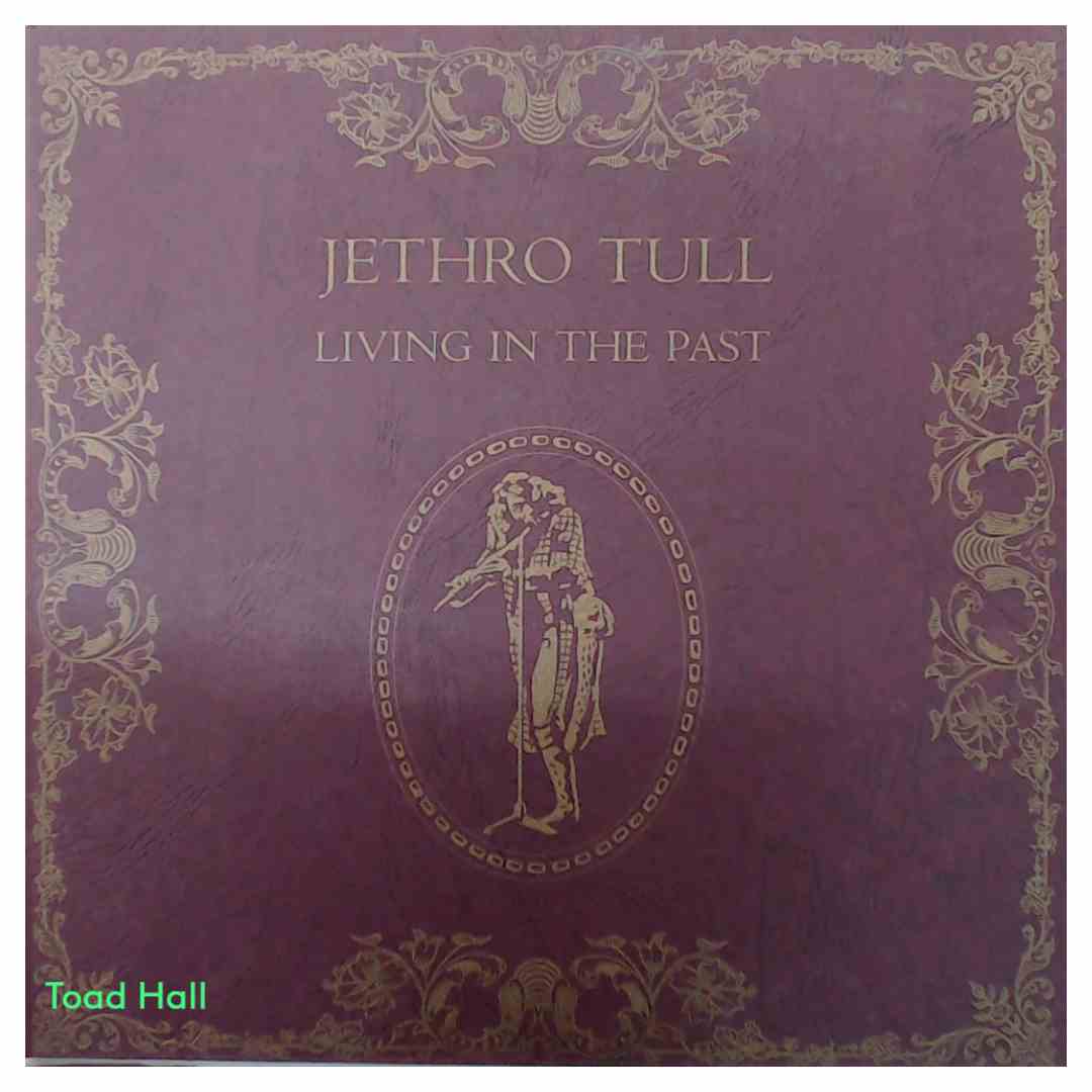 Jethro Tull - Living In The Past - Used Vinyl