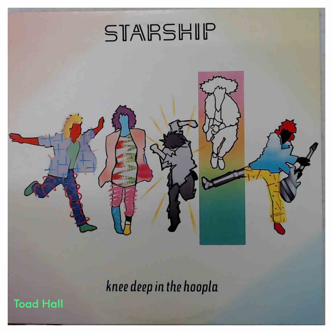 Starship - Knee Deep In The Hoopla - Used Vinyl