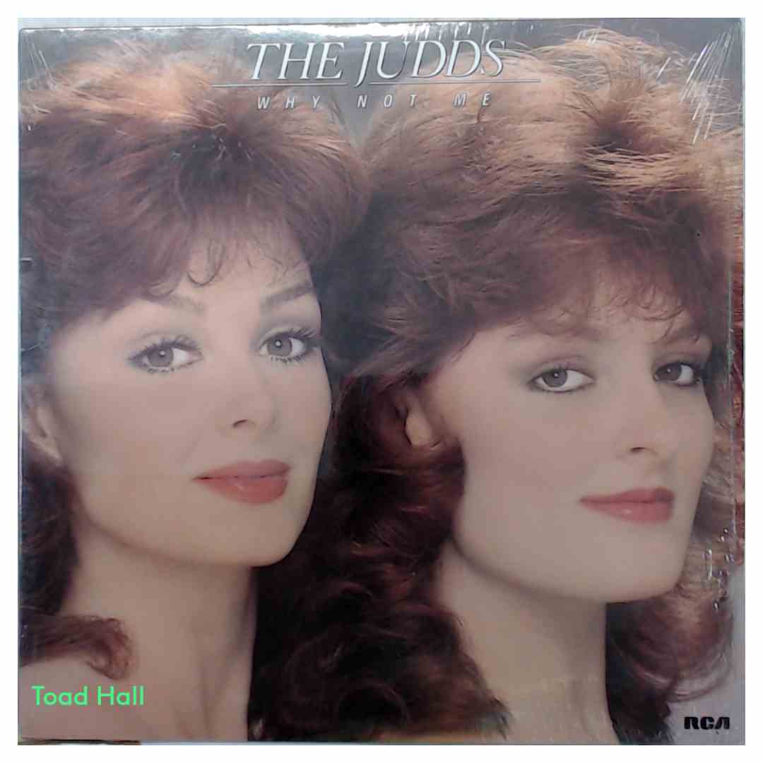 The Judds - Why Not Me - Used Vinyl