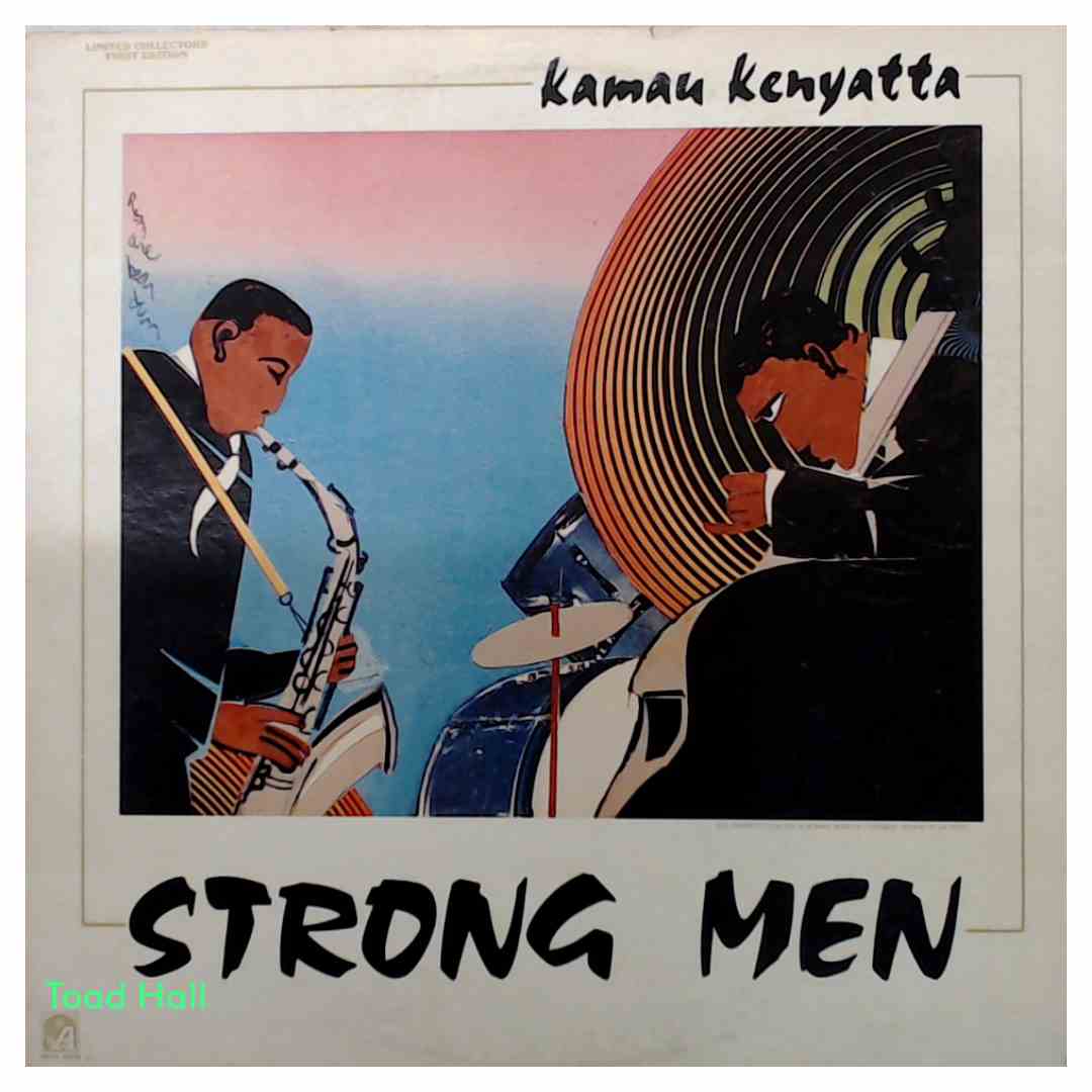 Kamau Kenyatta - Strong Men - Used Vinyl