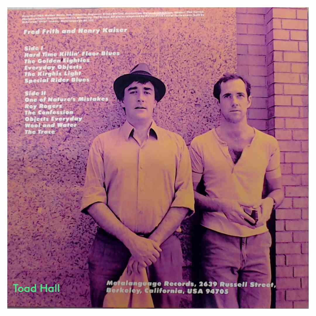 Henry Kaiser and Fred Frith - Who Needs Enemies? - Used Vinyl