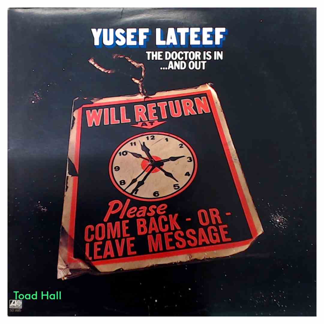 Yusuf Lateef - The Doctor Is In... And Out - Used Vinyl