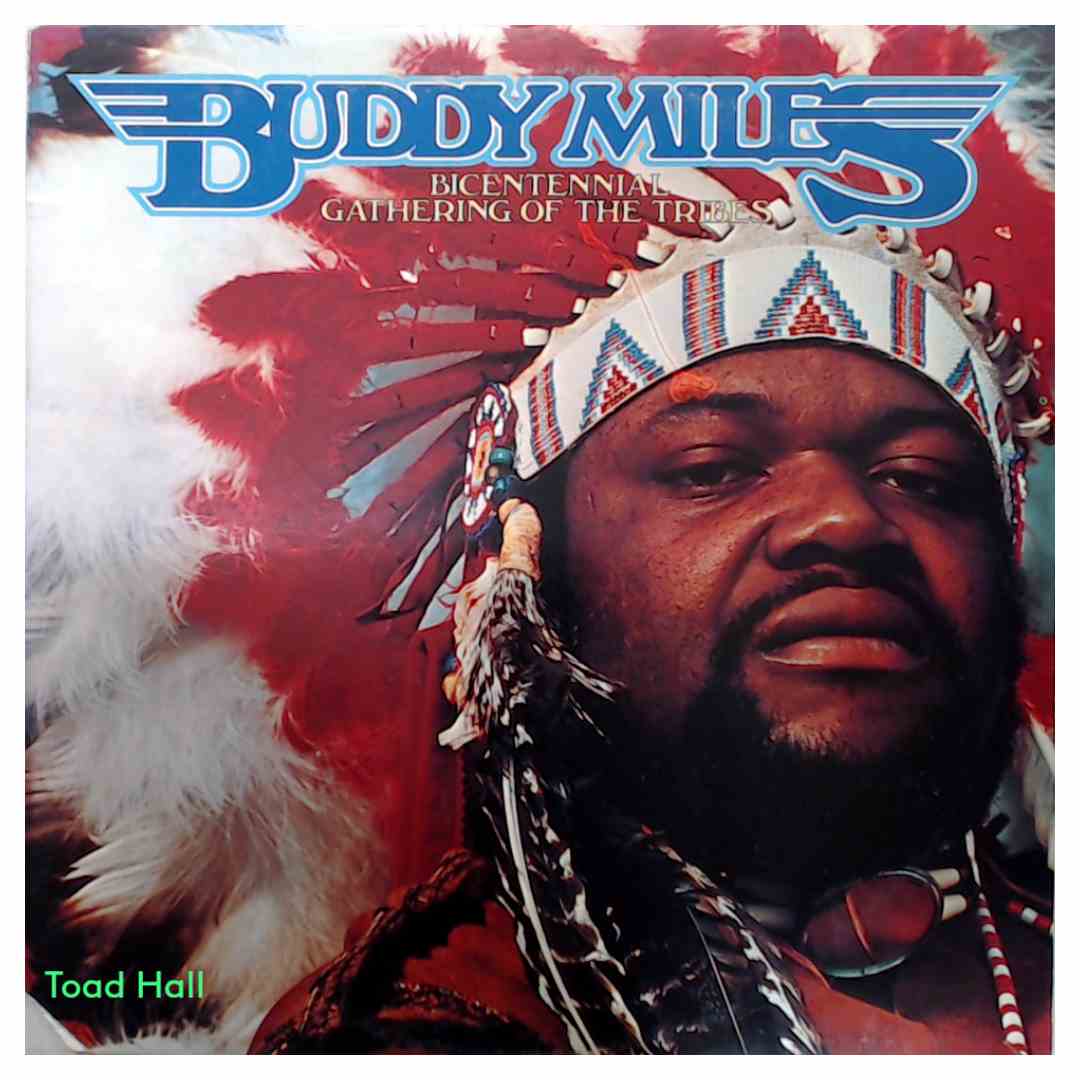 Buddy Miles - Bicentennial Gathering of the Tribes - Used Vinyl