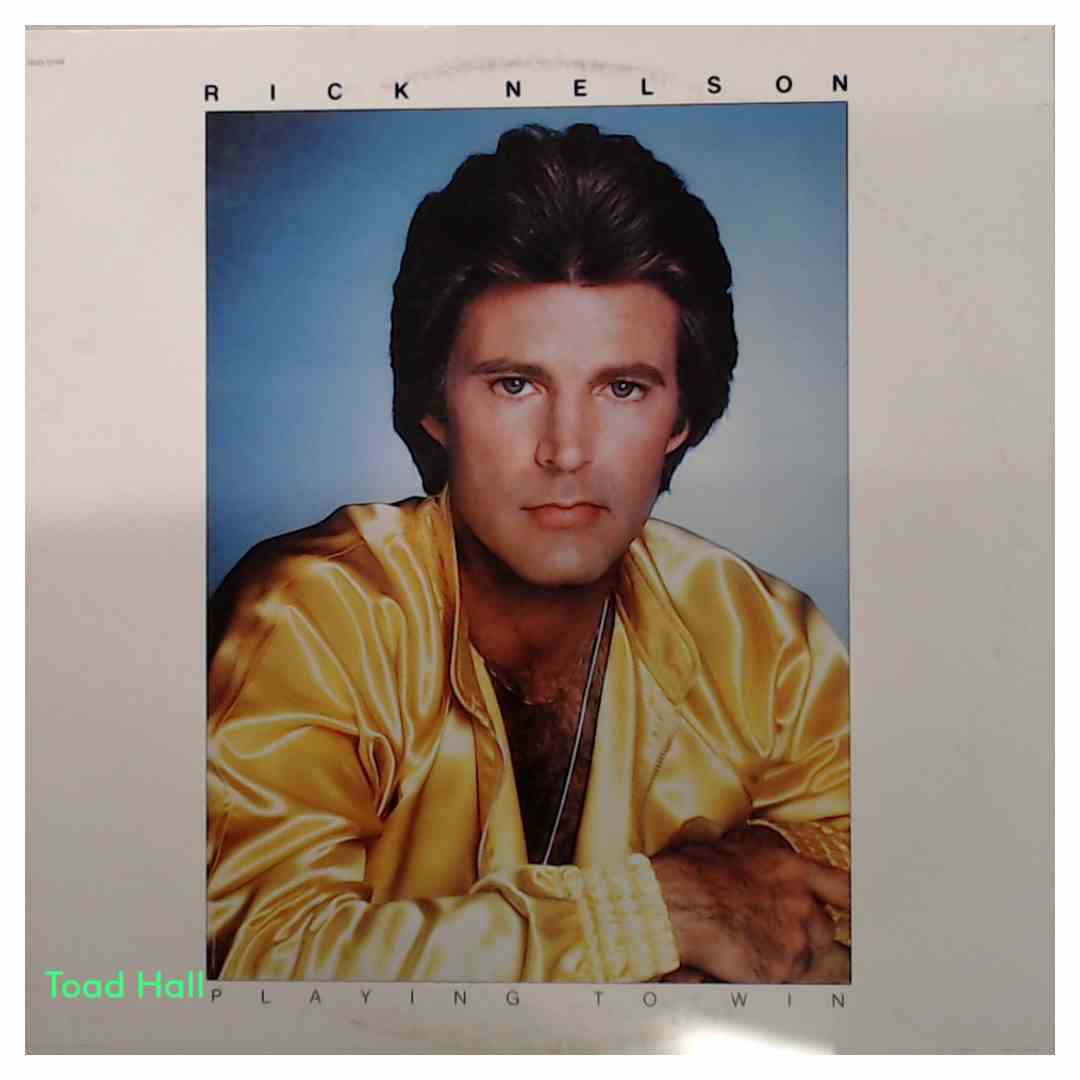 Rick Nelson - Playing To Win - Used Vinyl