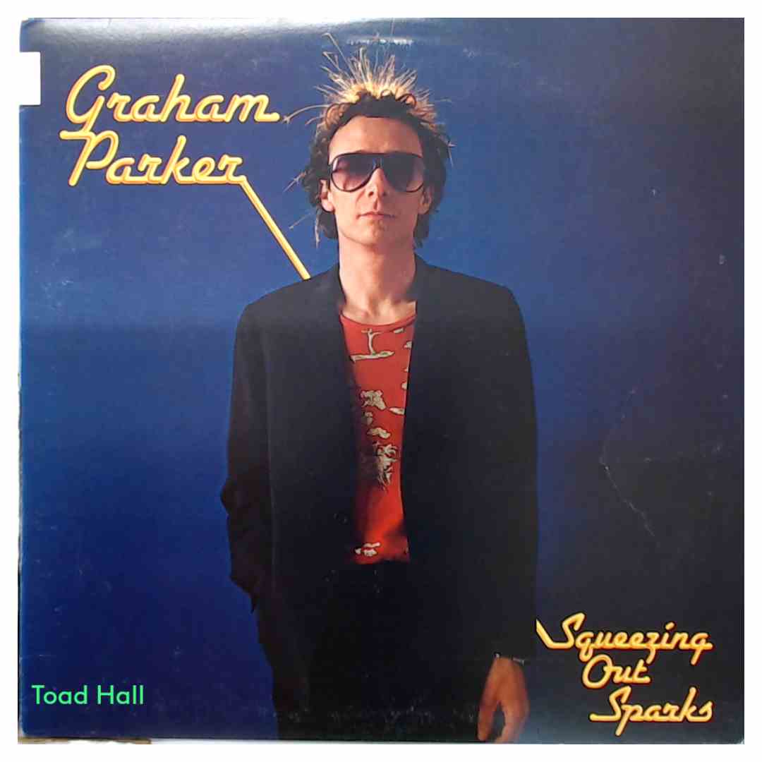 Graham Parker Squeezing Out Sparks Used Vinyl LP