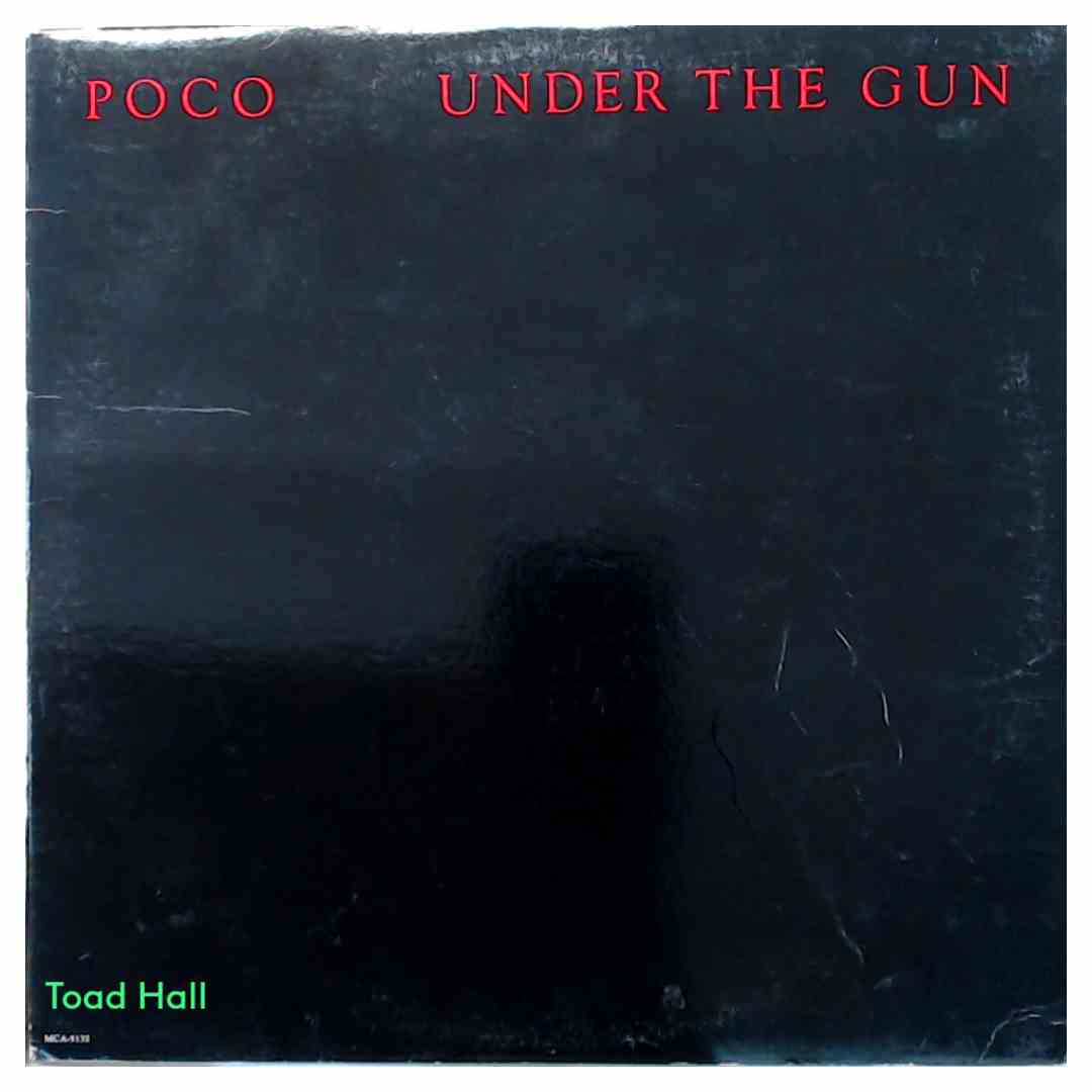 Poco - Under The Gun - Used Vinyl