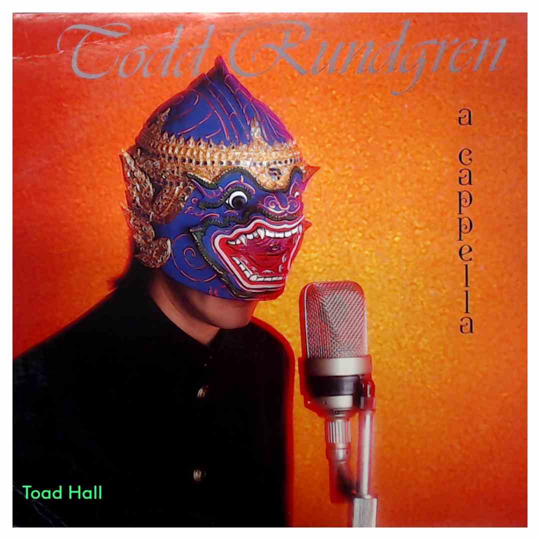 Todd Rundgren - A Cappella - Used Vinyl