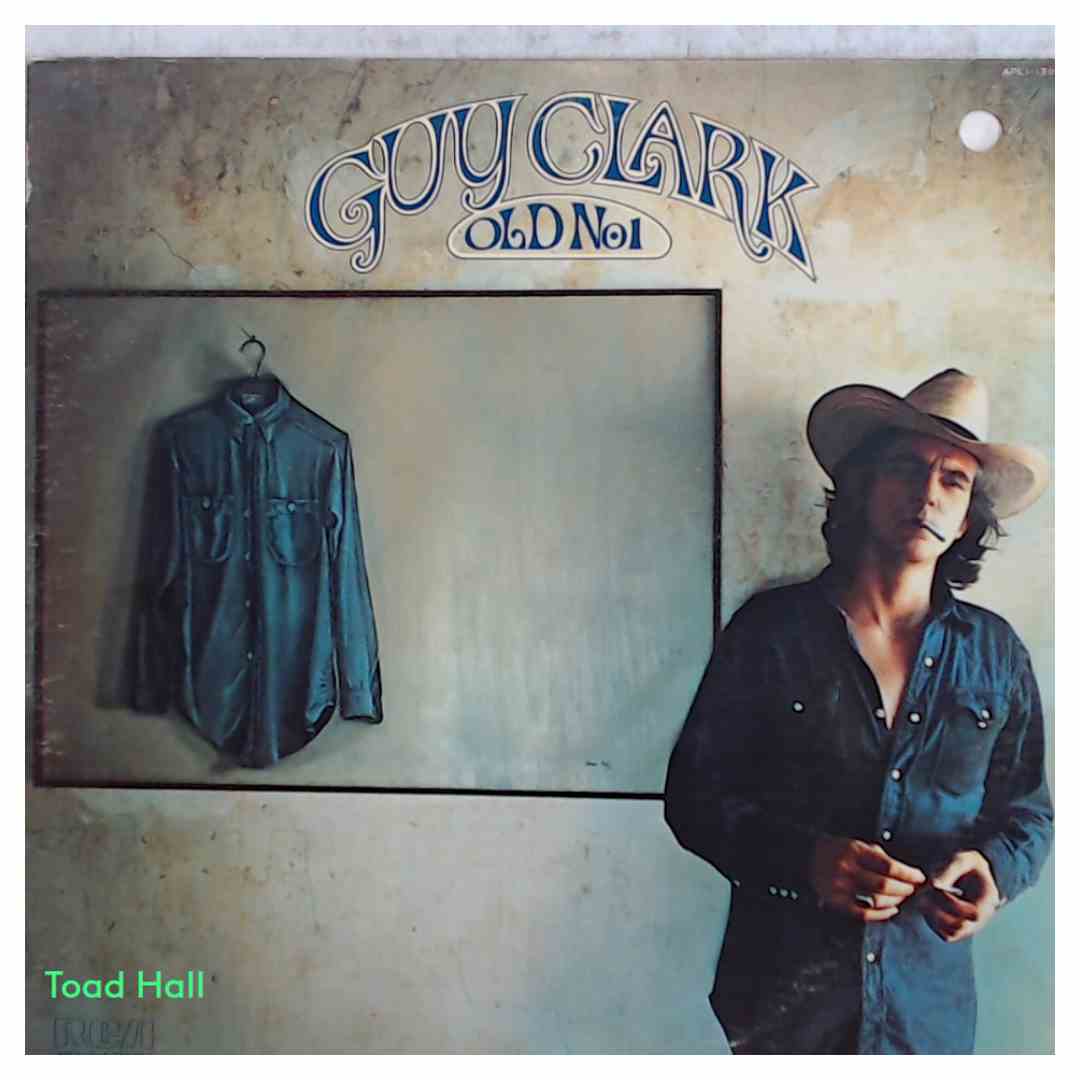 Guy Clark - Old No. 1 - Used Vinyl