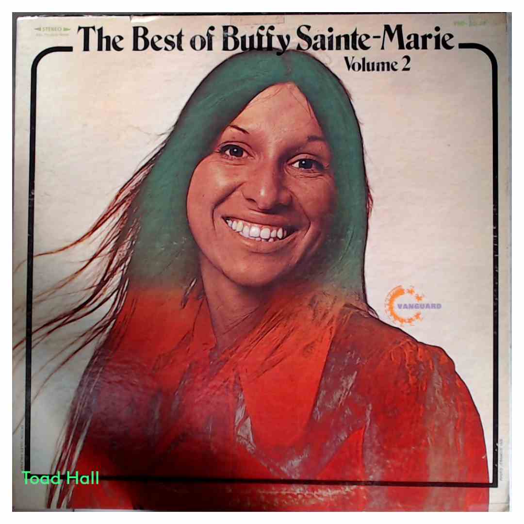 Buffy Sainte-Marie - The Best Of Buffy Sainte-Marie Volume 2 - Used Vinyl