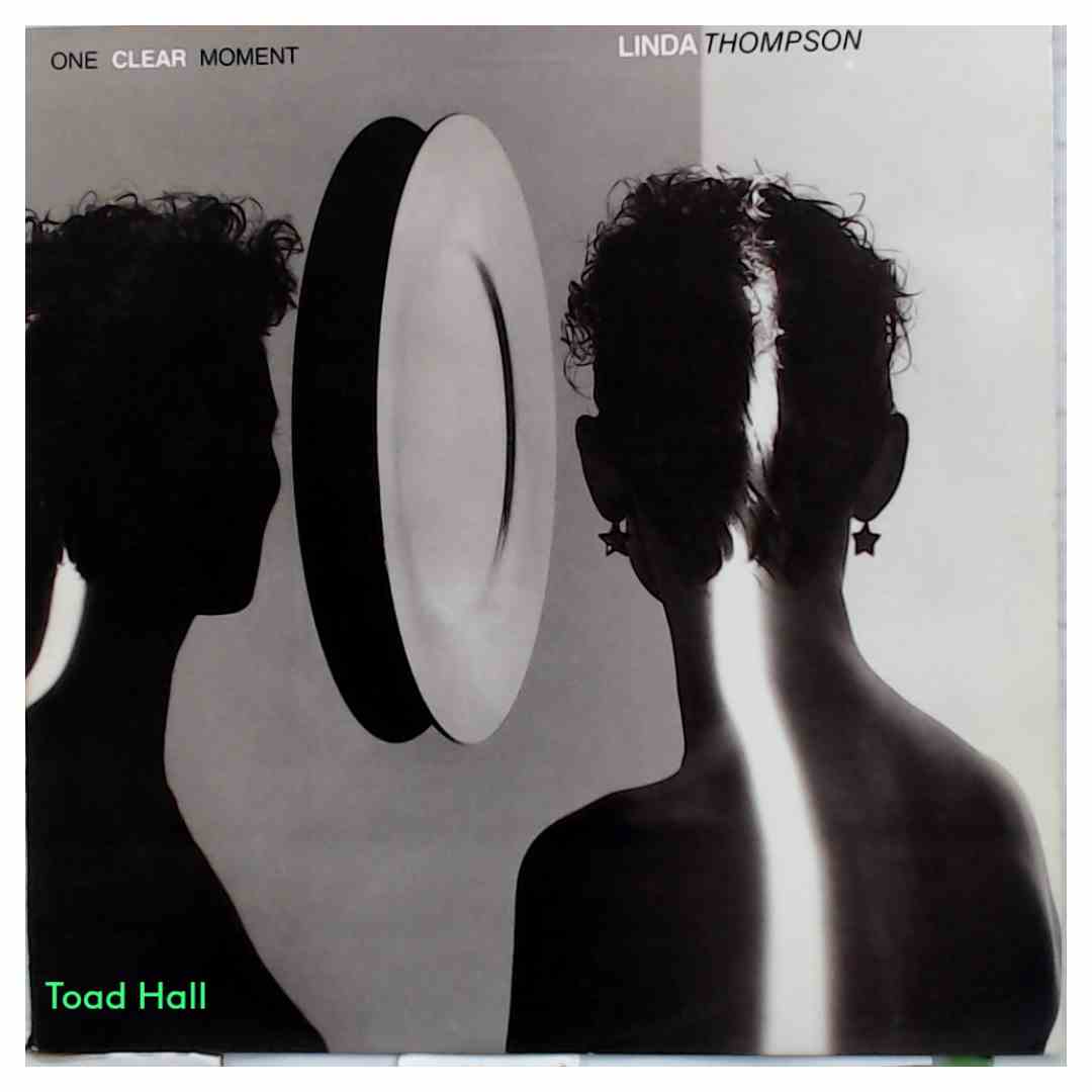 LINDA THOMPSON One Clear Moment Used Vinyl LP