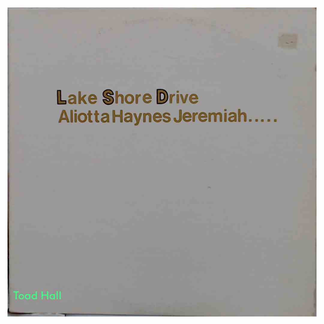 Aliotta Haynes Jeremiah - Lake Shore Drive - Used Vinyl