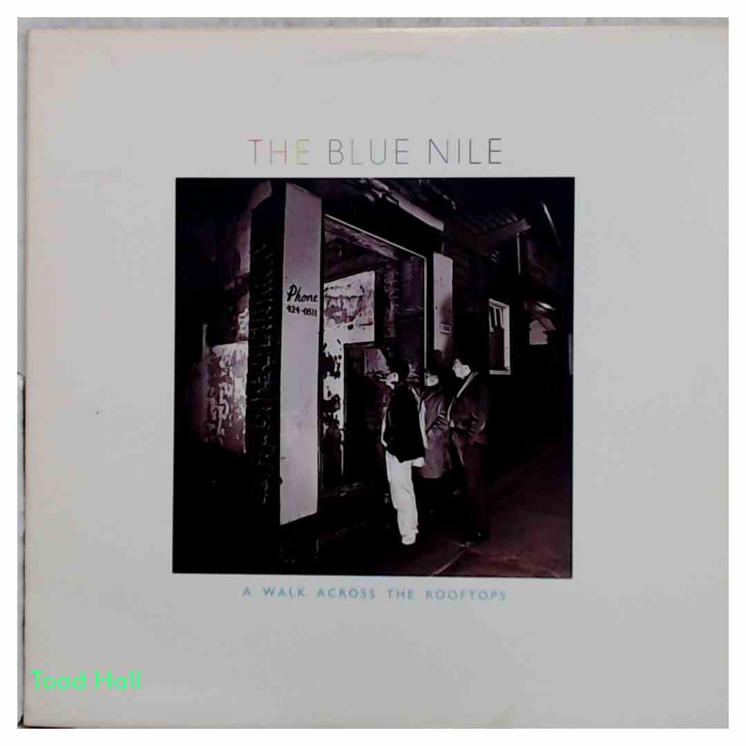 The Blue Nile - A Walk Across The Rooftops - Used Vinyl