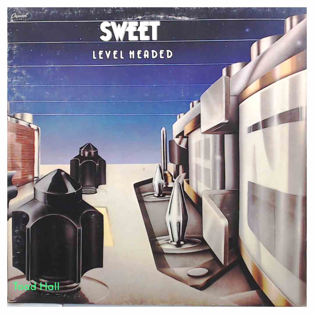 Sweet - Level Headed - Used Vinyl LP
