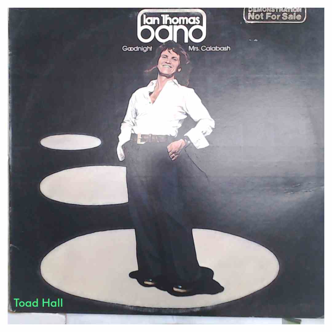 IAN THOMAS BAND Goodnight Mrs. Calabash Promo Used Vinyl LP