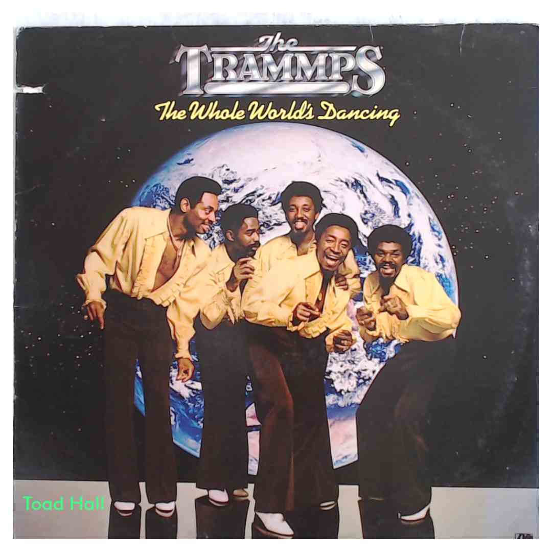 THE TRAMMPS The Whole Worlds Dancing Used Vinyl LP