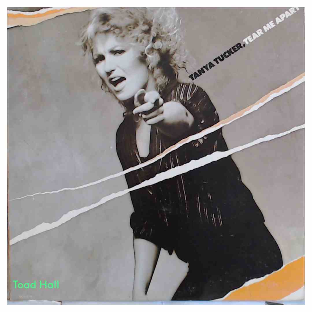 TANYA TUCKER Tear Me Apart Used Vinyl LP