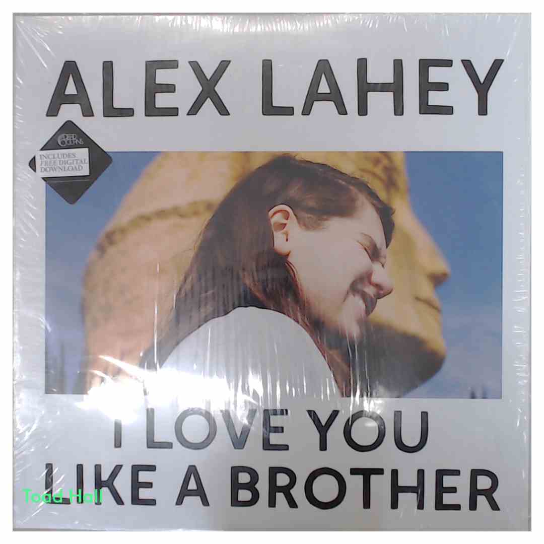 ALEX LAHEY I Love You Like a Brother Used Vinyl LP