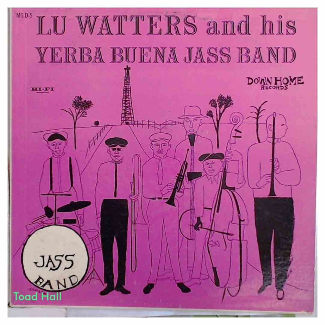 LU WATTERS AND HIS YERBA BUENA JASS BAND Used Vinyl LP