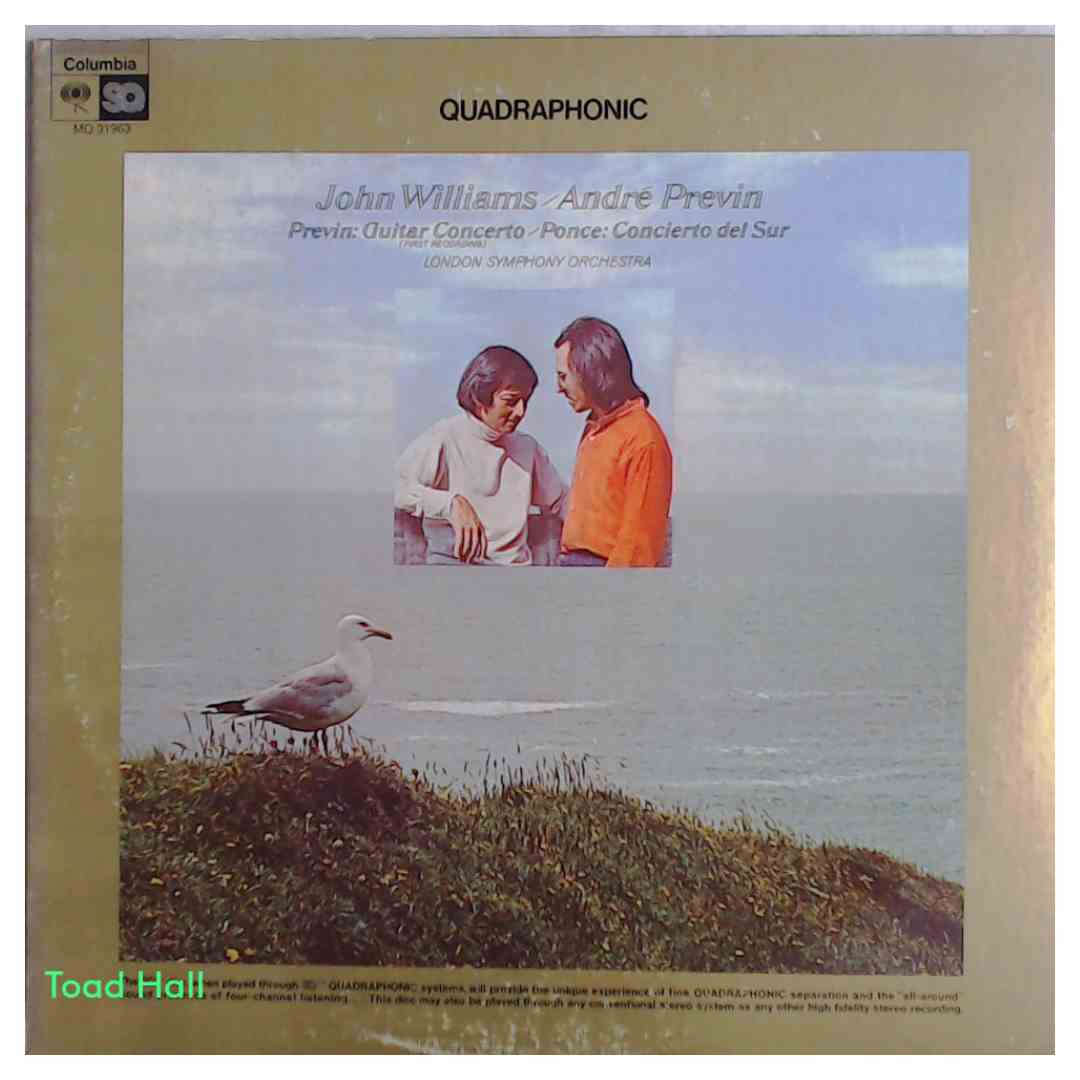 JOHN WILLIAMS/ANDRE PREVIN Previn: Guitar Concerto/Ponce: Conceirto Del Sur (Quadrophonic) Used Vinyl LP