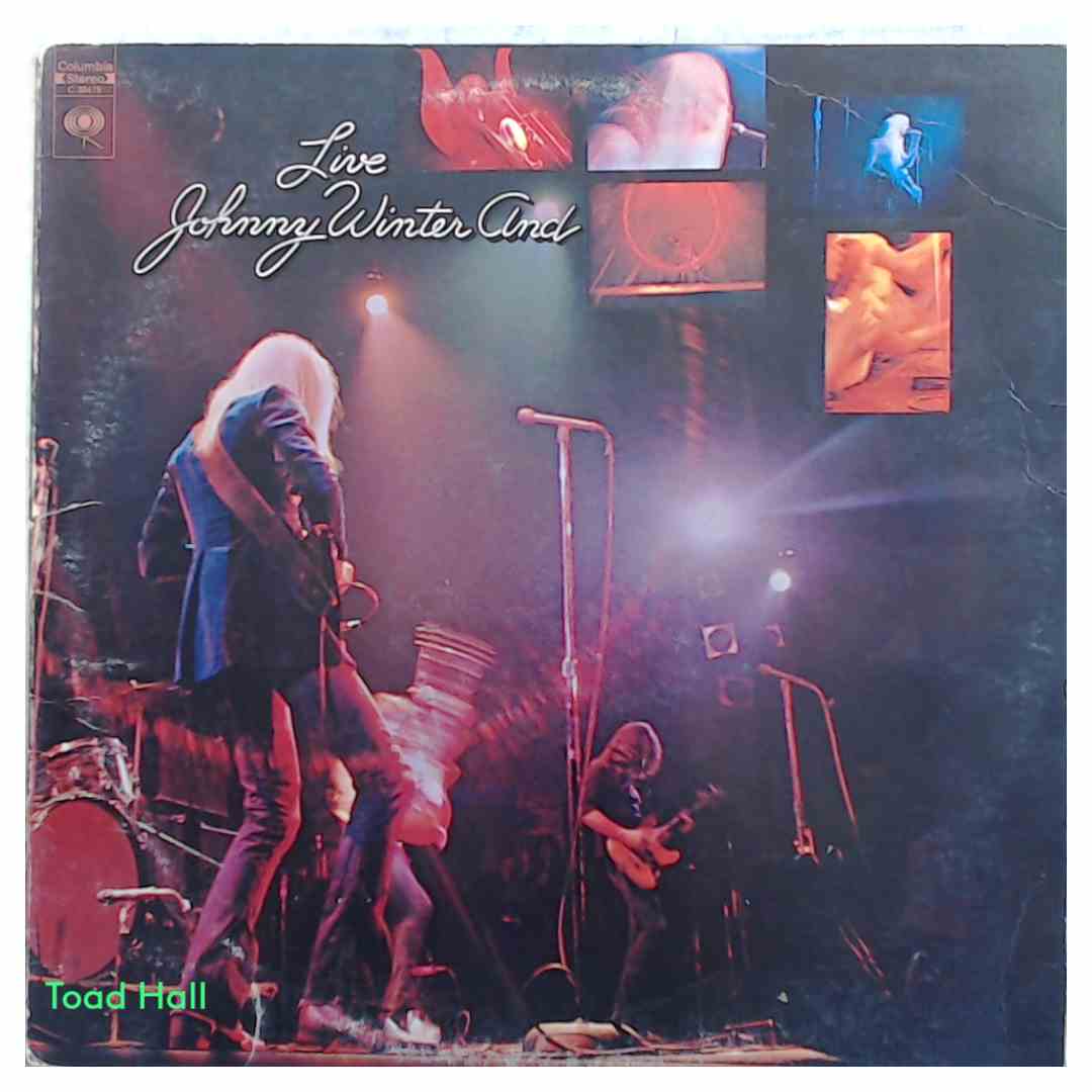 JOHNNY WINTER Live Johnny Winter And Used Vinyl LP