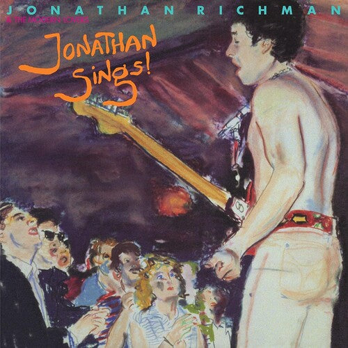 JONATHAN RICHMAN & THE MODERN LOVERS JONATHAN SINGS! (Peach Vinyl) New Vinyl LP RSD 2022
