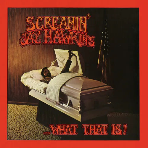 SCREAMIN' JAY HAWKINS ...What That Is! New Vinyl LP RSD 2020