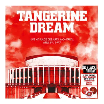 TANGERINE DREAM Live at Place des Arts, Montreal - April 10, 1977 RSD BF 2025