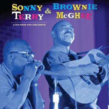 SONNY TERRY and BROWNIE MCGHEE Live From The Ash Grove RSD BF 2025