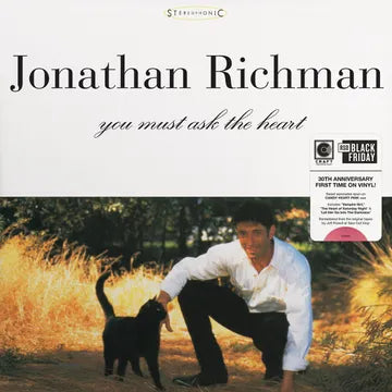 JONATHAN RICHMAN You Must Ask The Heart (30th Anniversary Edition) RSD BF 2025