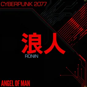 ANGEL OF MAN Ronin: Cyberpunk 2077 New Vinyl LP RSD 2026