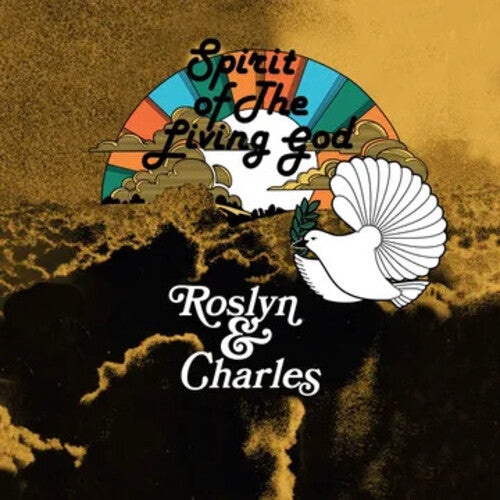 ROSLYN & CHARLES Spirit Of The Living God New Vinyl RSD 2025